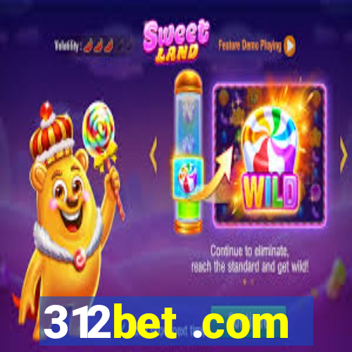 312bet .com